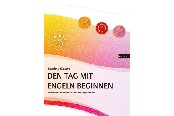 Ingrid Auer : Buch "Den Tag mit Engel beginnen" 861216